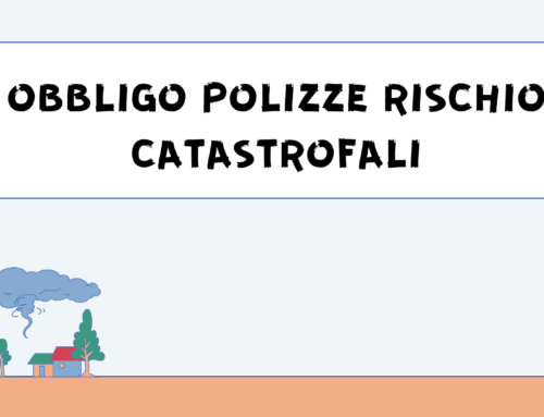 OBBLIGO POLIZZA RISCHIO CATASTROFALE