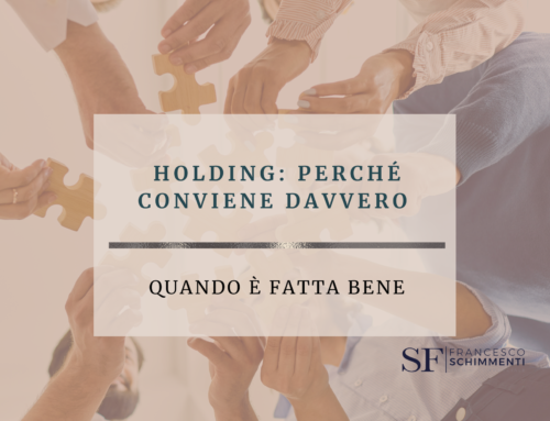 Holding: perché conviene davvero (quando è fatta bene)